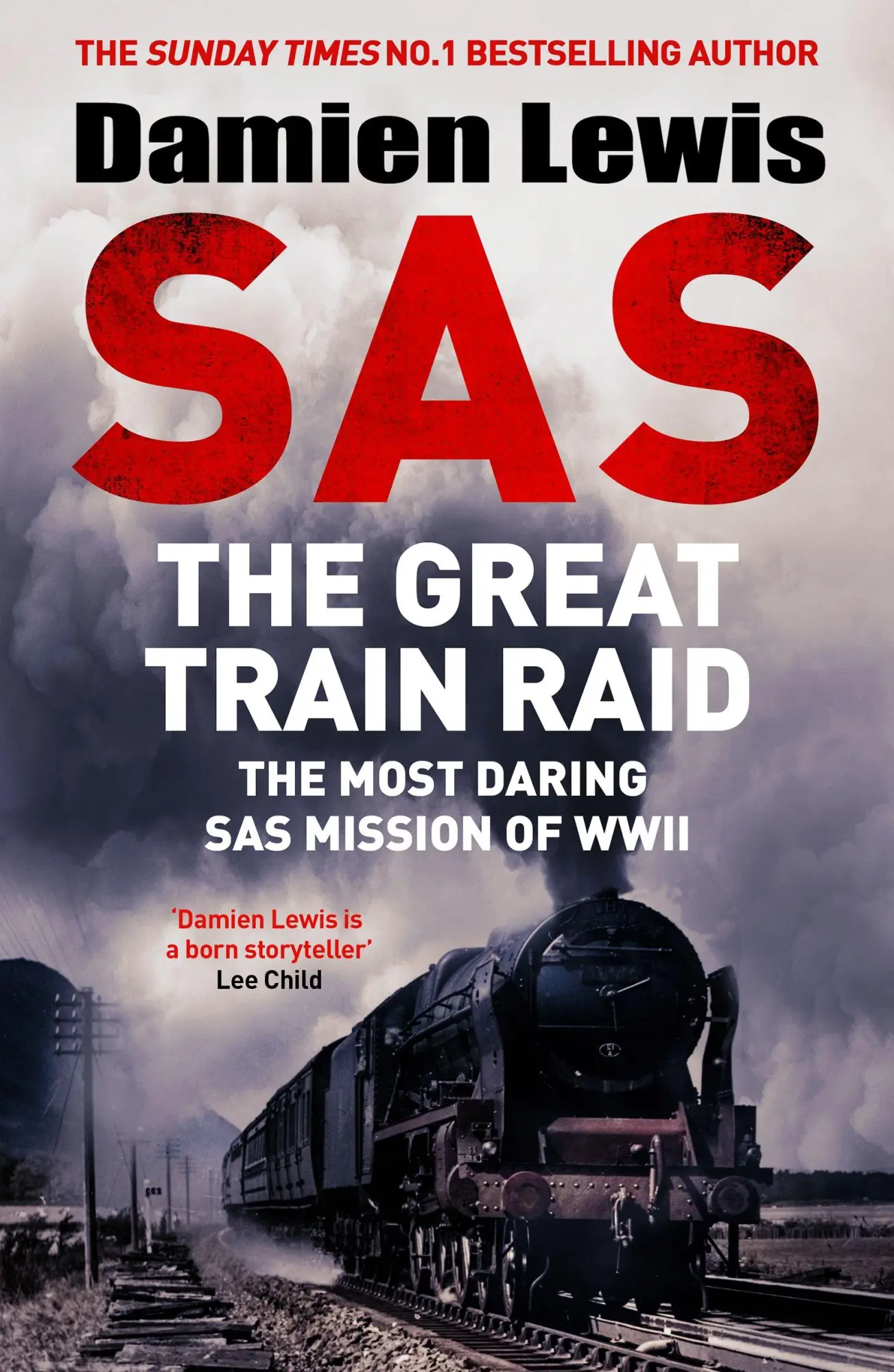 Cover: 9781529441161 | SAS The Great Train Raid | The Most Daring SAS Mission of WWII | Lewis