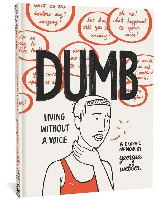 Cover: 9781683961161 | Dumb: Living Without a Voice | Georgia Webber | Buch | Gebunden | 2018