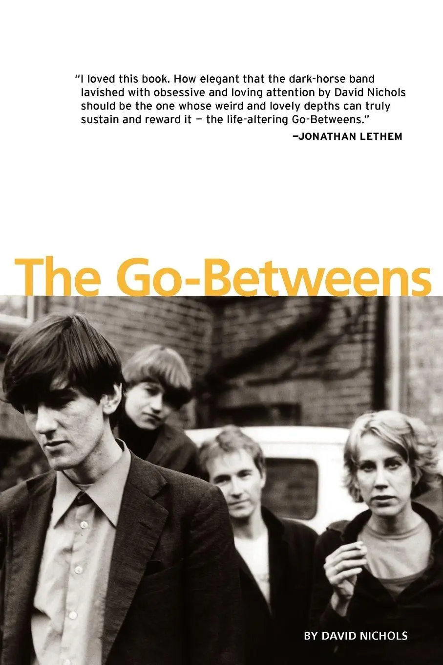 Cover: 9781891241161 | The Go-Betweens | David Nichols | Taschenbuch | Englisch | 2011 Cover: 9781891241161 | The Go-Betweens | David Nichols | Taschenbuch | Englisch | 2011