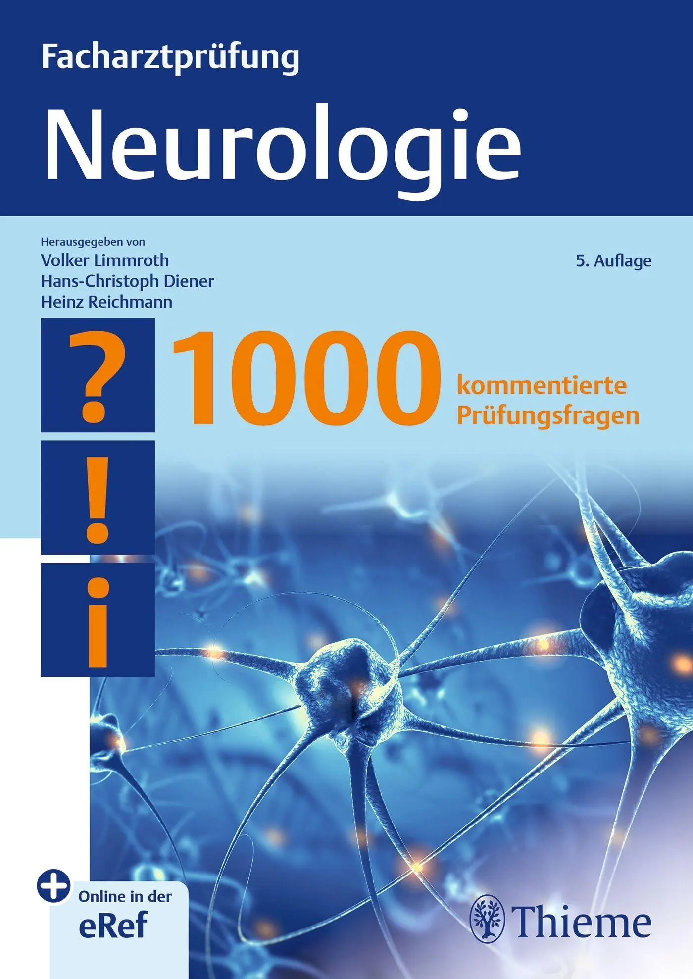 Cover: 9783132461161 | Facharztprüfung Neurologie | 1000 kommentierte Prüfungsfragen | Bundle