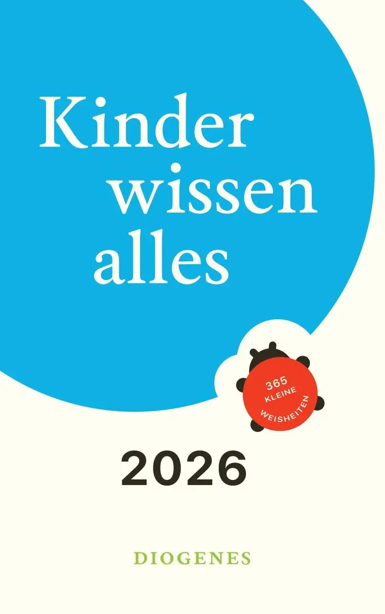 Cover: 9783257511161 | Kinder wissen alles 2026 | 365 kleine Weisheiten | Kalender | 370 S.