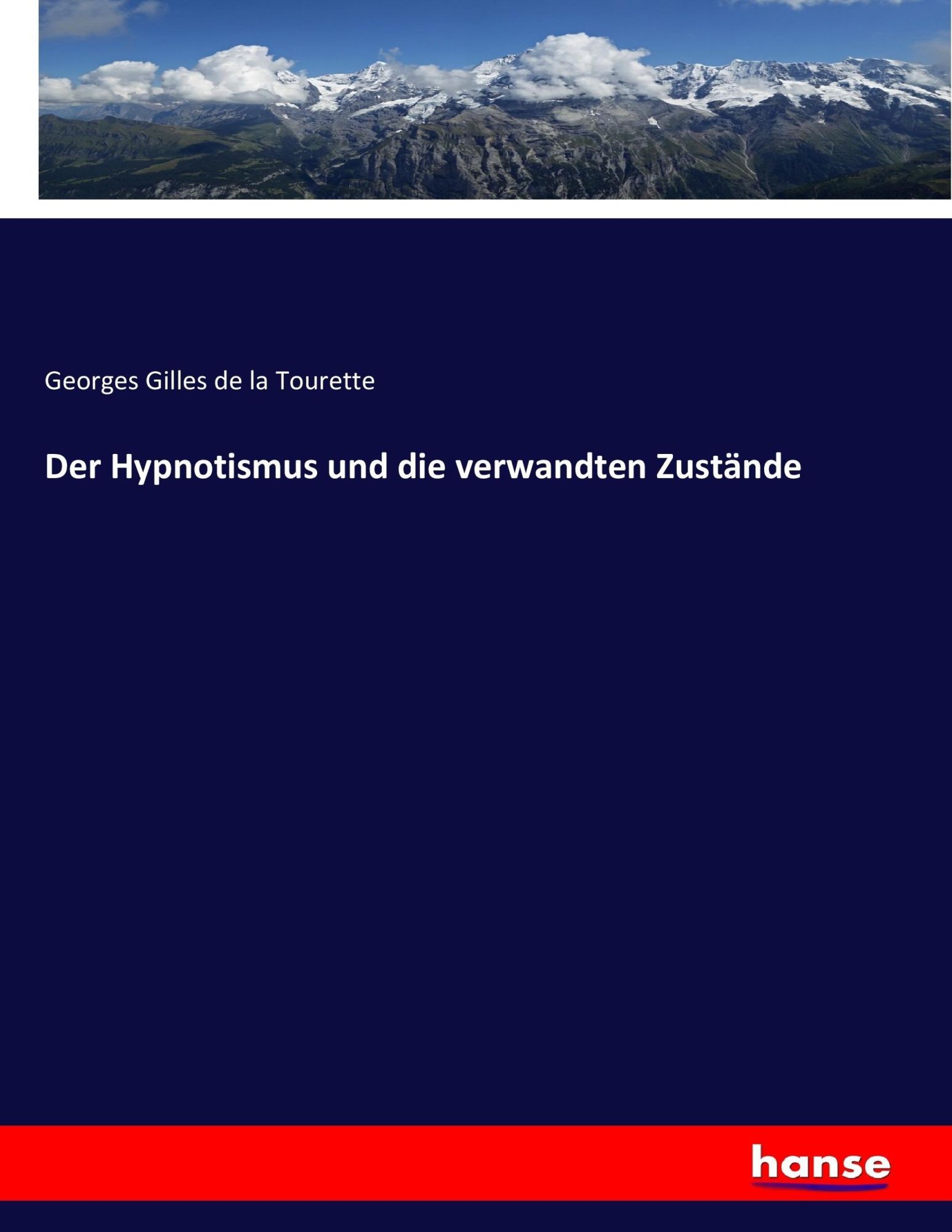 Cover: 9783744691161 | Der Hypnotismus und die verwandten Zustände | Tourette | Taschenbuch