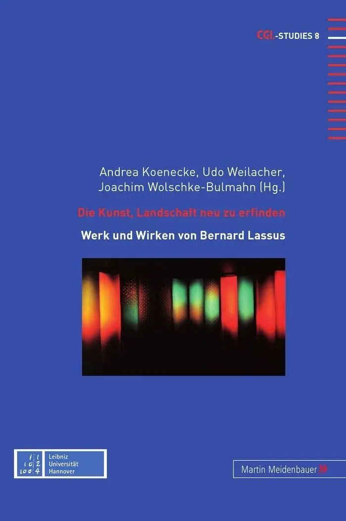 Cover: 9783899751161 | Die Kunst, Landschaft neu zu erfinden | Andrea Koenecke (u. a.) | Buch