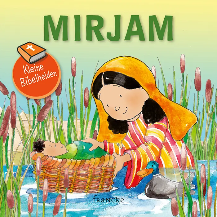 Cover: 9783963621161 | Kleine Bibelhelden - Mirjam | Anne-Ruth Meiß | Broschüre | 16 S.