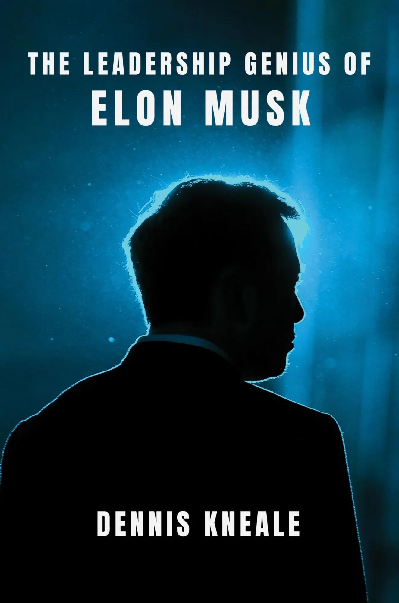 Cover: 9780063381261 | The Leadership Genius of Elon Musk | Dennis Kneale | Buch | Englisch