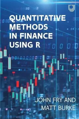 Cover: 9780335251261 | Quantitative Methods in Finance Using R | John Fry | Taschenbuch
