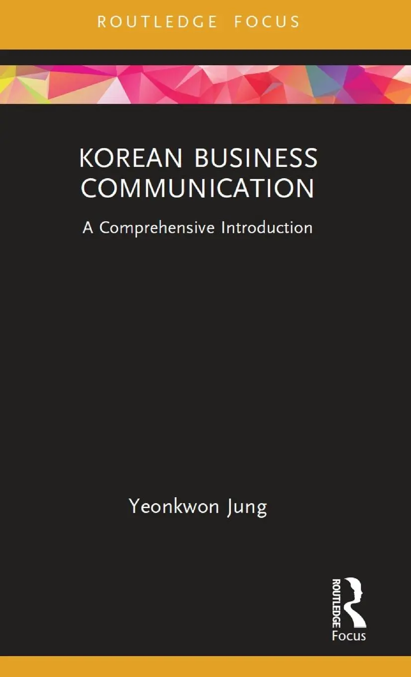 Cover: 9780367621261 | Korean Business Communication | A Comprehensive Introduction | Jung
