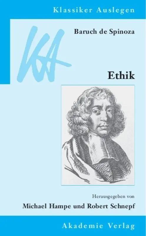 Cover: 9783050041261 | Baruch de Spinoza: Ethik in geometrischer Ordnung dargestellt | Buch Cover: 9783050041261 | Baruch de Spinoza: Ethik in geometrischer Ordnung dargestellt | Buch