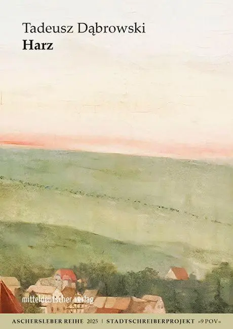 Cover: 9783689481261 | Harz | Neun Gedichte | Tadeusz Dabrowski | Taschenbuch | 24 S. | 2025