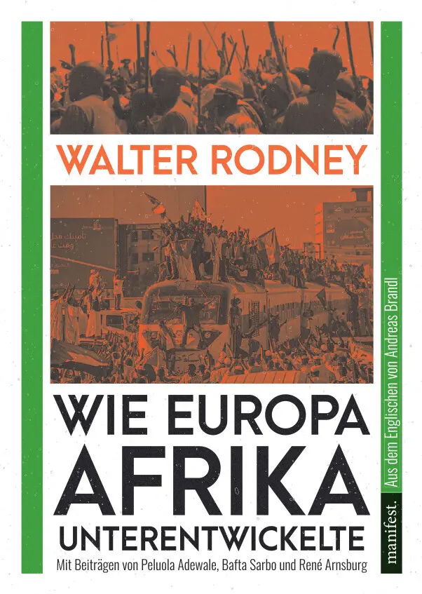 Cover: 9783961561261 | Wie Europa Afrika unterentwickelte | Walter Rodney | Taschenbuch