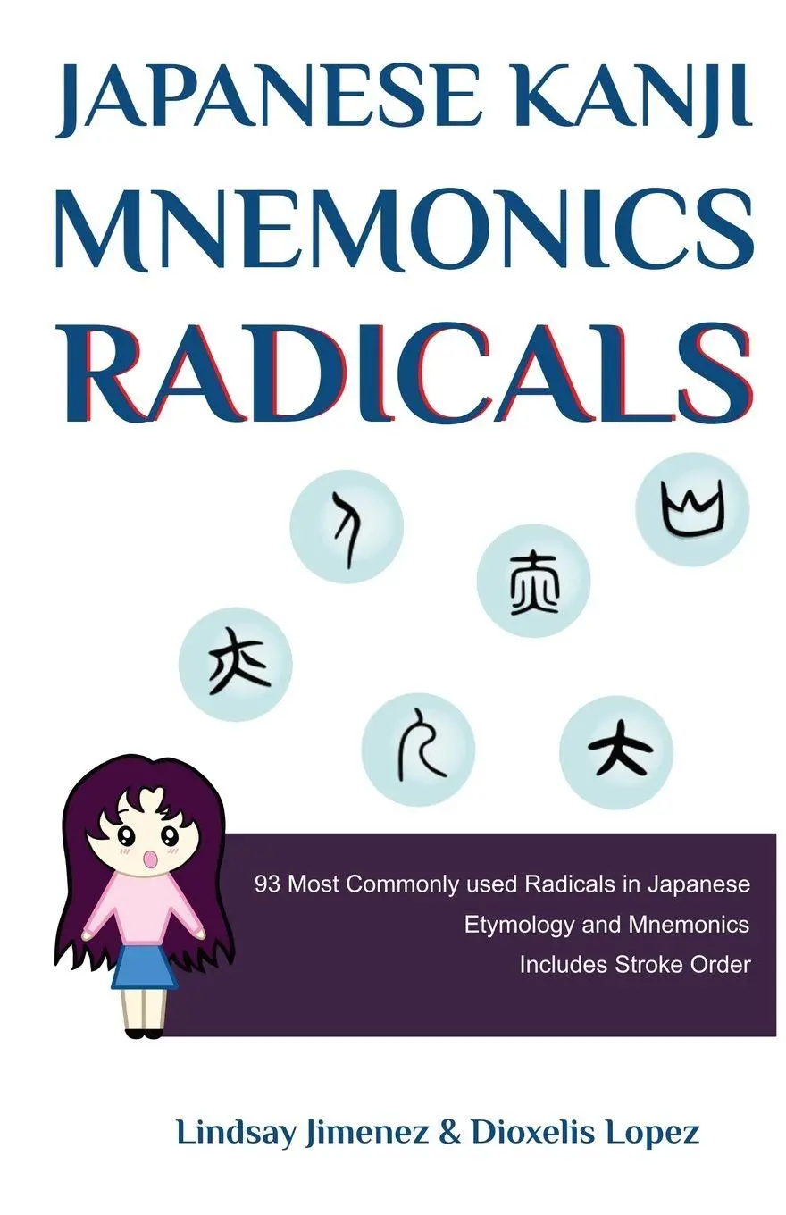 Cover: 9798218931261 | Japanese Kanji Mnemonics Radicals | Lindsay Jimenez | Taschenbuch