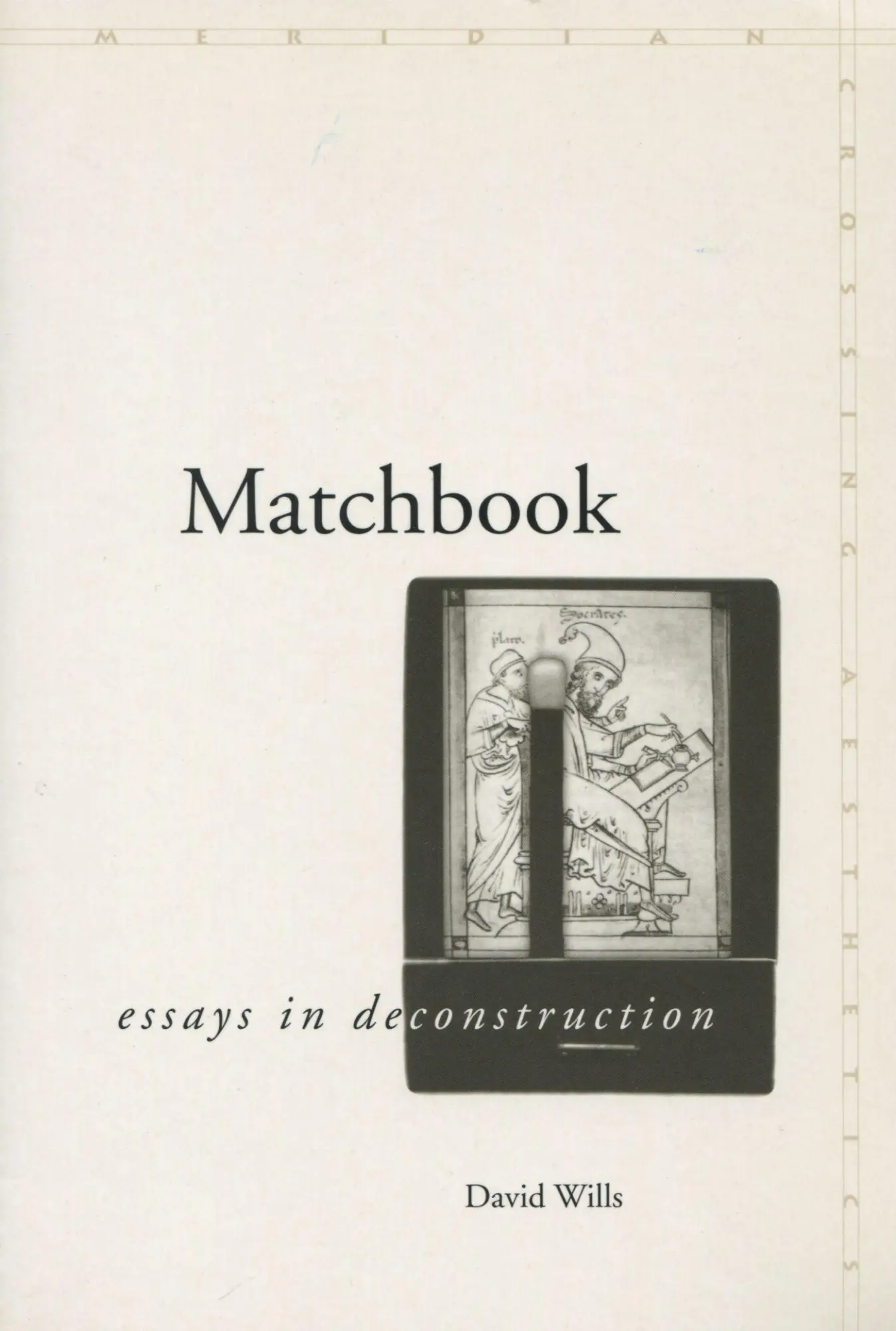 Cover: 9780804741361 | Matchbook | Essays in Deconstruction | David Wills | Taschenbuch