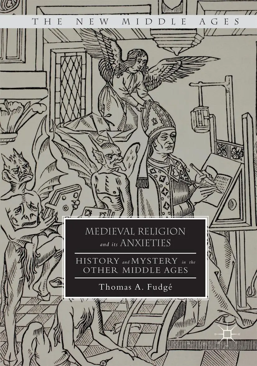 Cover: 9781349931361 | Medieval Religion and its Anxieties | Thomas A. Fudgé | Taschenbuch
