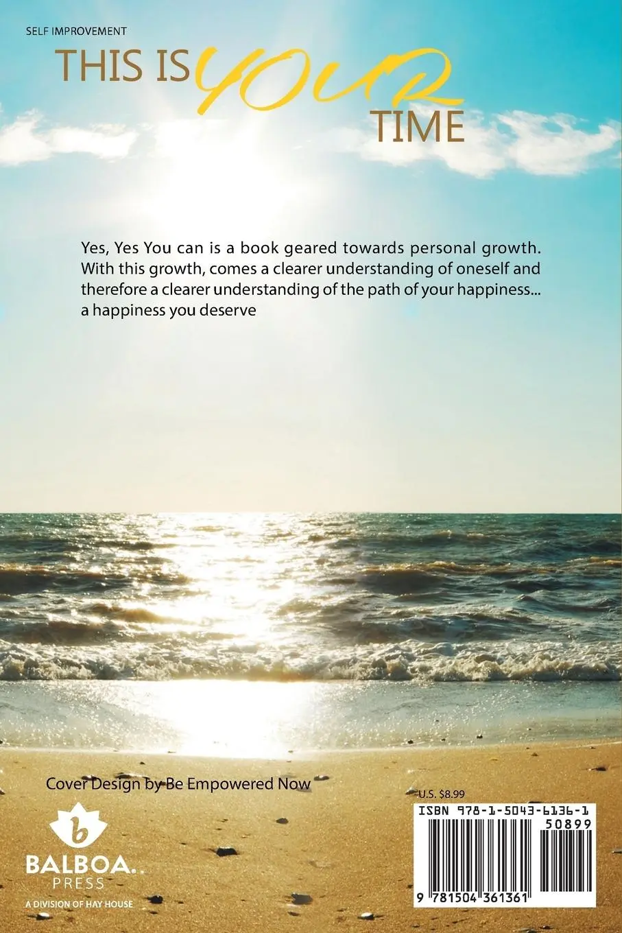 Rückseite: 9781504361361 | YES, YES YOU CAN | Live Your Happiest Life! | Elizabeth Heimer | Buch