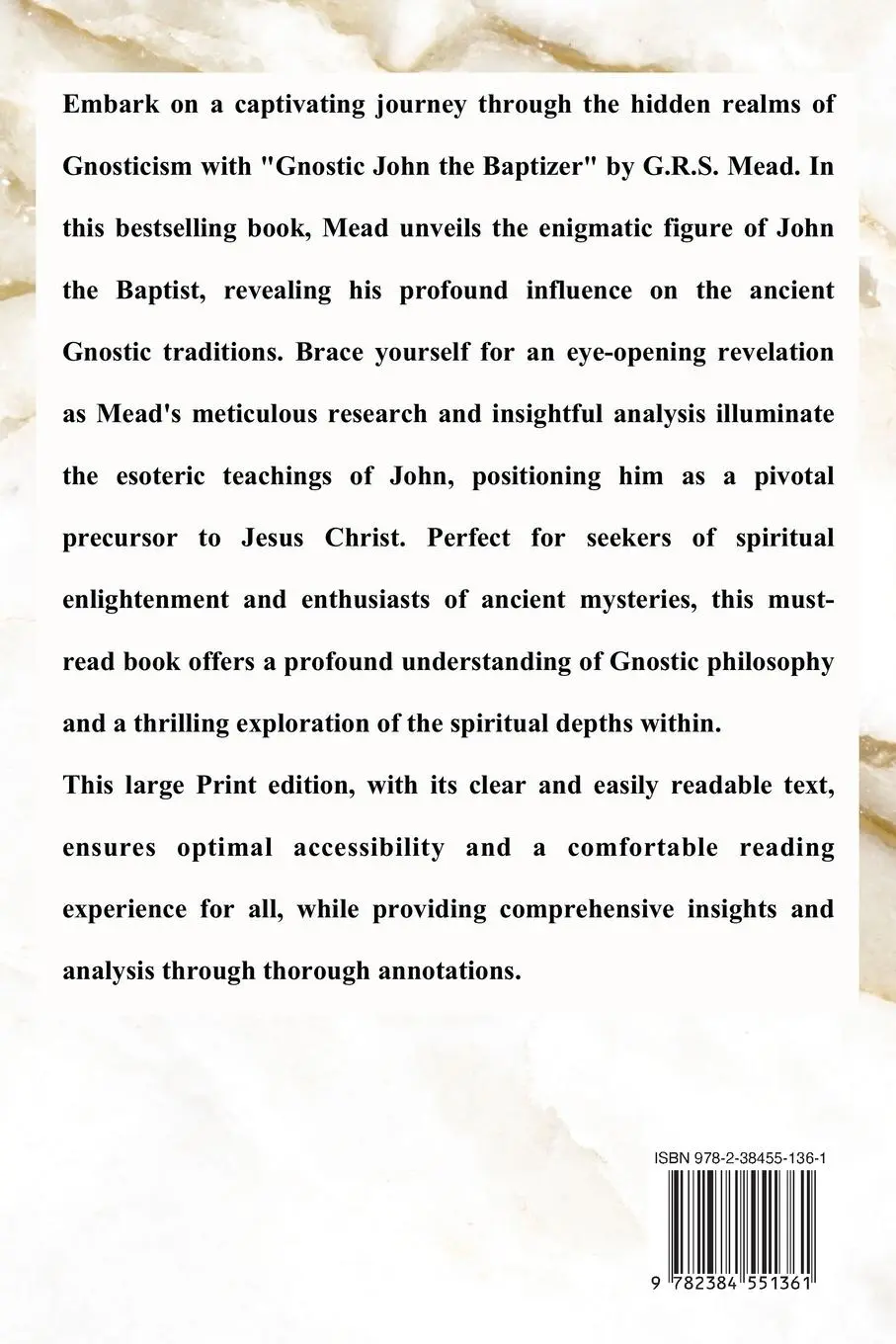 Rückseite: 9782384551361 | Gnostic John the Baptizer | Annotated Edition in Large Print | Mead