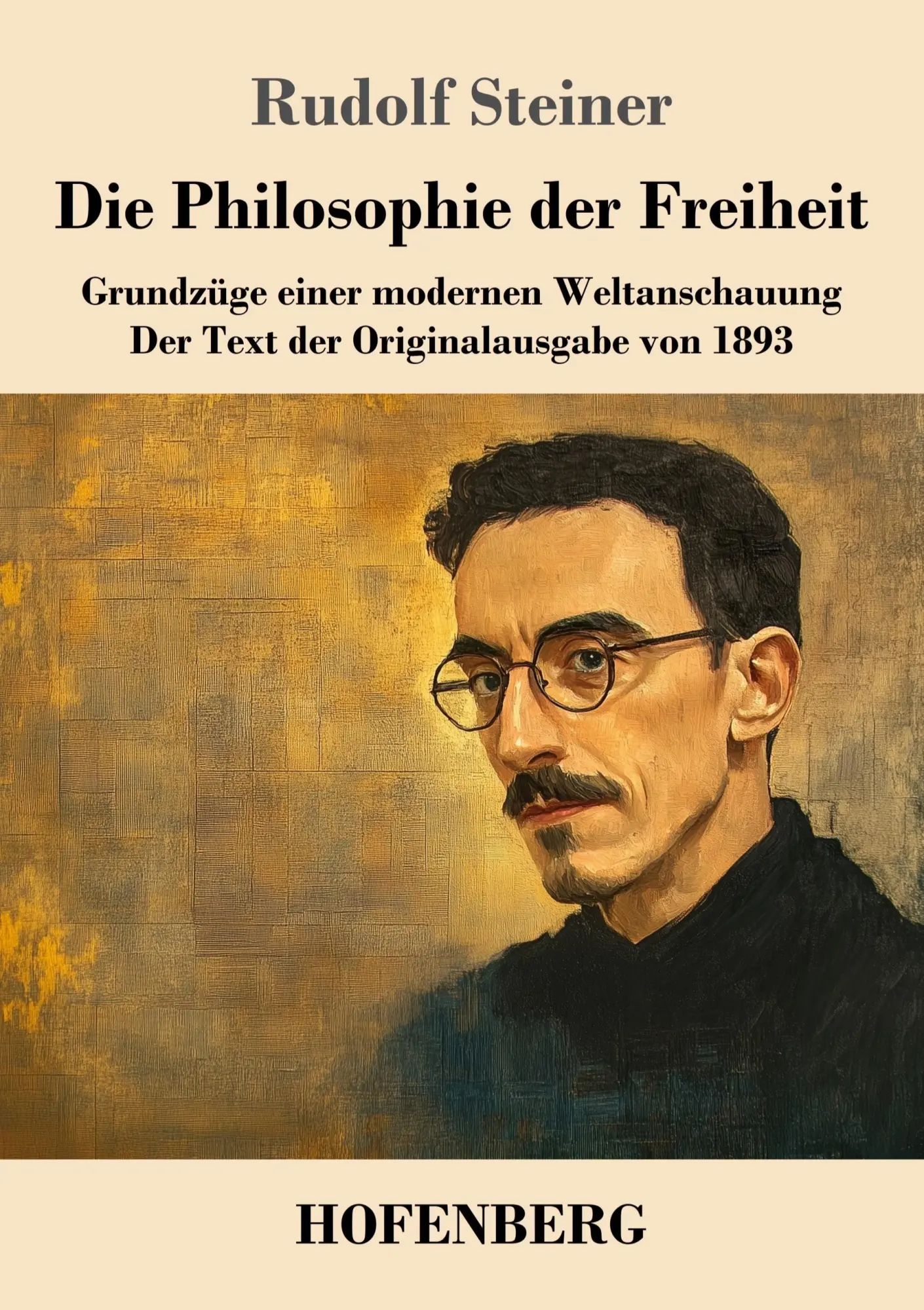 Cover: 9783743751361 | Die Philosophie der Freiheit | Rudolf Steiner | Taschenbuch | 148 S.