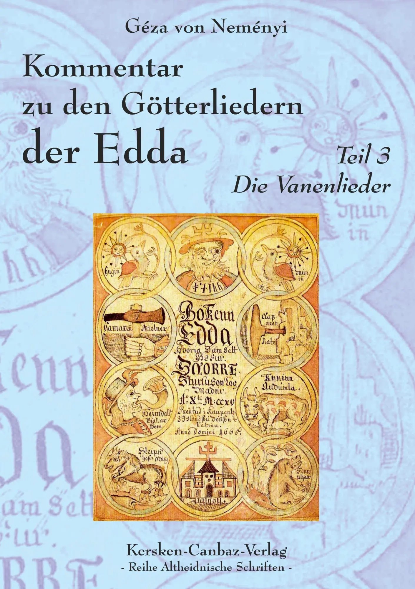 Cover: 9783894231361 | Kommentar zu den Götterliedern der Edda | Teil 3 - Die Vanenlieder