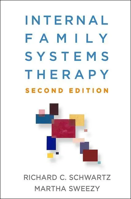 Cover: 9781462541461 | Internal Family Systems Therapy | Richard C Schwartz (u. a.) | Buch