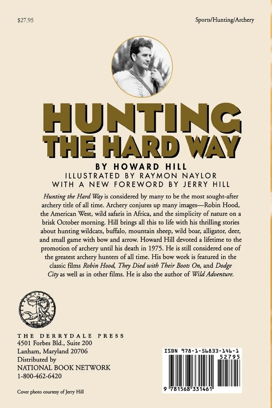 Rückseite: 9781568331461 | Hunting the Hard Way | Howard Hill | Taschenbuch | Englisch | 2000