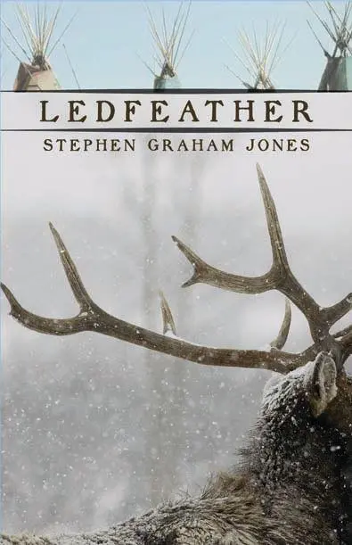 Cover: 9781573661461 | Ledfeather | Stephen Graham Jones | Taschenbuch | Englisch | 2008