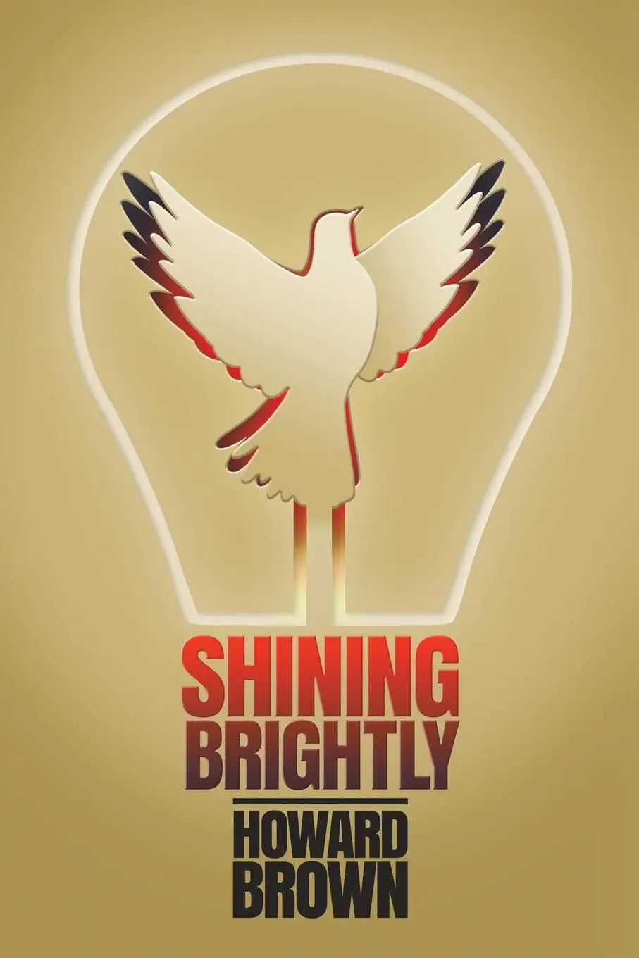 Cover: 9781641801461 | Shining Brightly | Howard Brown | Taschenbuch | Englisch | 2022