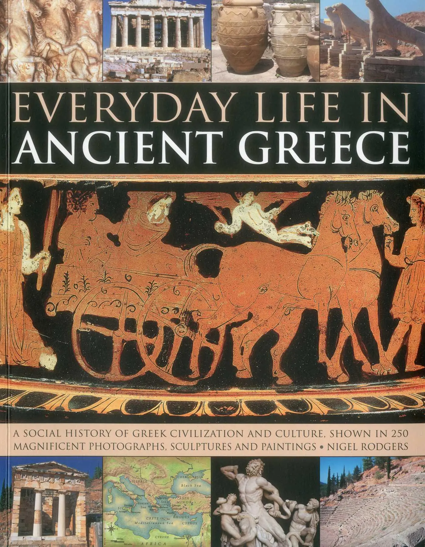 Cover: 9781780191461 | Everyday Life in Ancient Greece | Nigel Rodgers | Taschenbuch | 2012