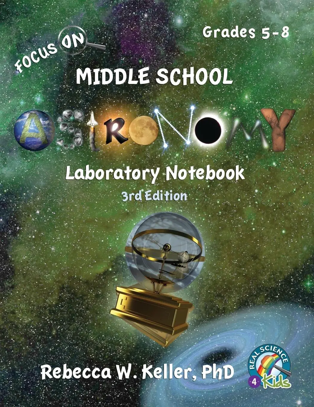 Cover: 9781941181461 | Focus On Middle School Astronomy Laboratory Notebook 3rd Edition