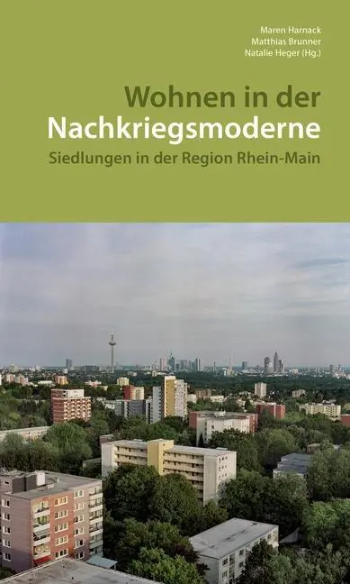 Cover: 9783422981461 | Wohnen in der Nachkriegsmoderne | Maren Harnack | Taschenbuch | 104 S.
