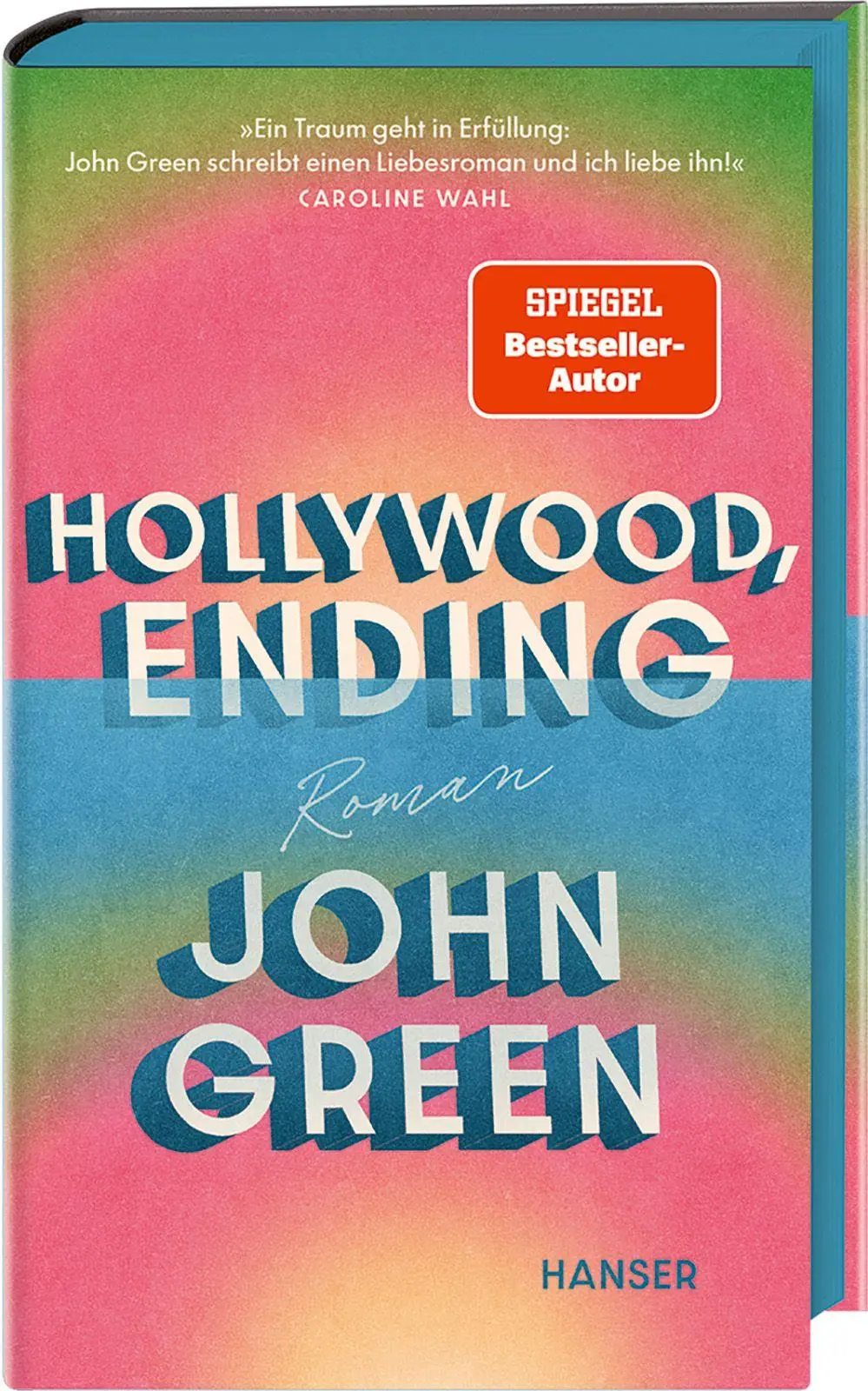Cover: 9783446291461 | Hollywood, Ending | John Green | Buch | 368 S. | Deutsch | 2026
