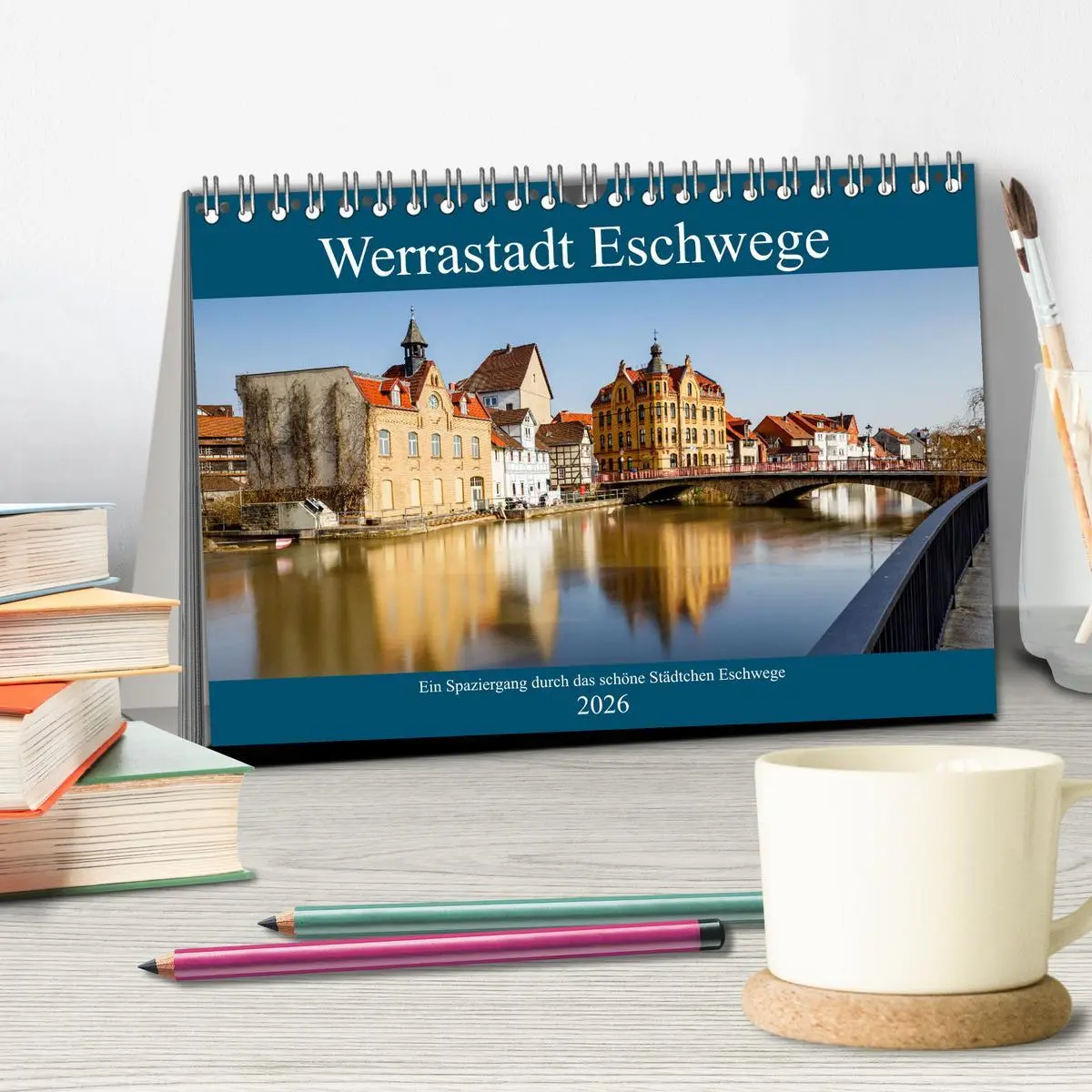 Bild: 9783457631461 | Werrastadt Eschwege (Tischkalender 2026 DIN A5 quer), CALVENDO...