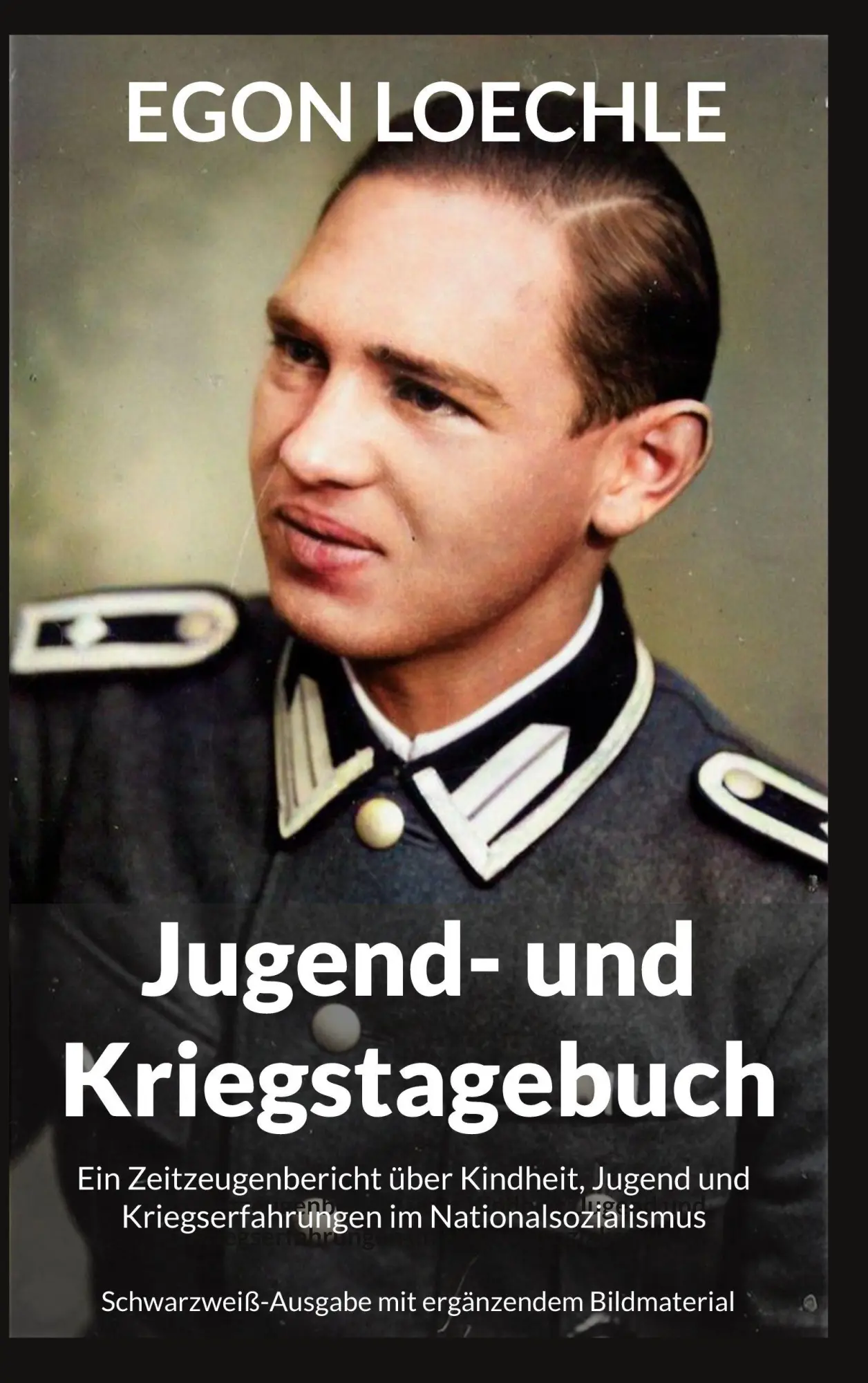 Cover: 9783696391461 | Jugend- und Kriegstagebuch | Egon Loechle | Taschenbuch | 290 S.