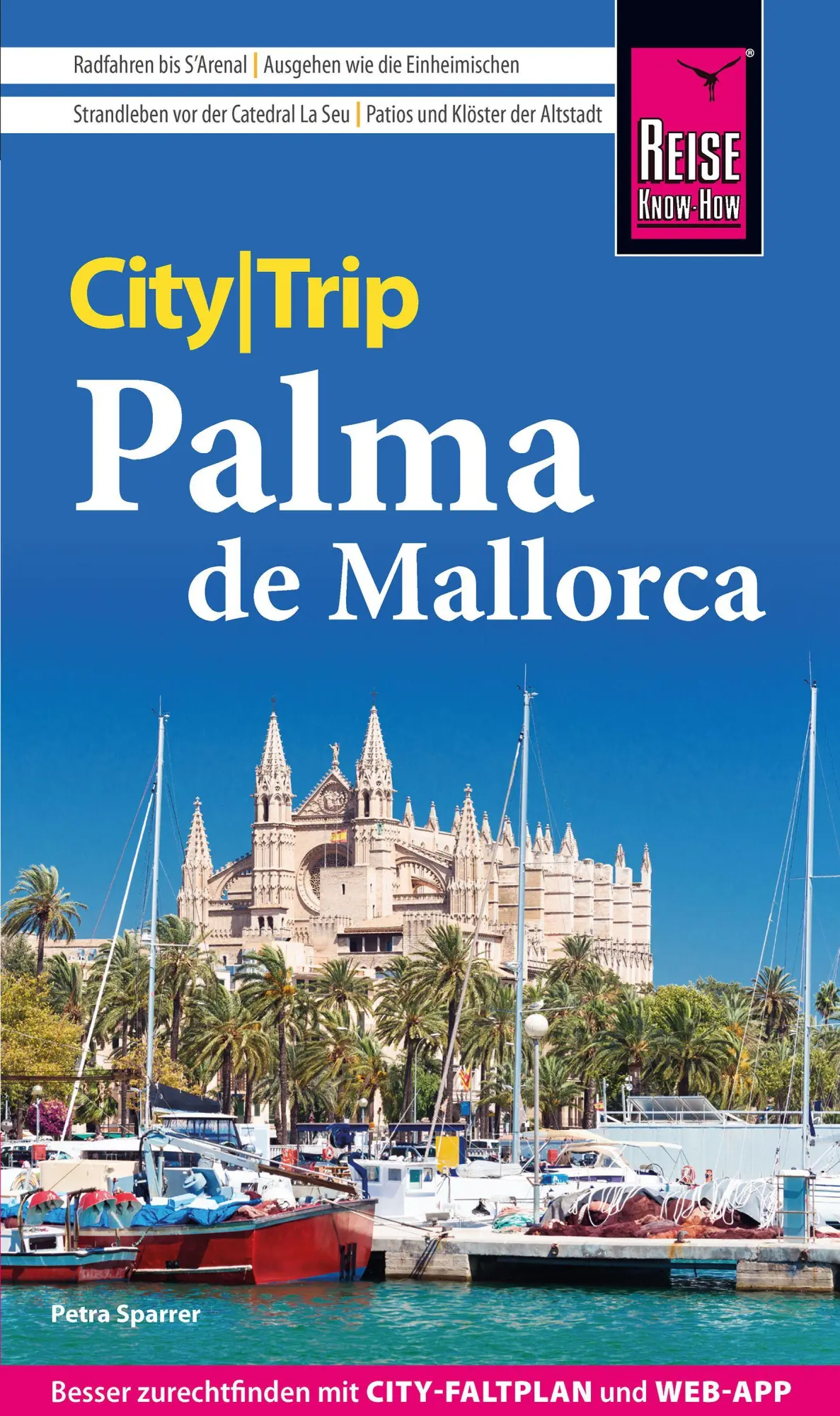 Cover: 9783831781461 | Reise Know-How CityTrip Palma de Mallorca | Petra Sparrer | Buch