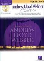 Cover: 9780634061561 | Andrew Lloyd Webber Classics - Tenor Sax: Tenor Sax Play-Along...