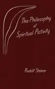 Cover: 9780880101561 | The Philosophy of Spiritual Activity | (Cw 4) | Rudolf Steiner | Buch