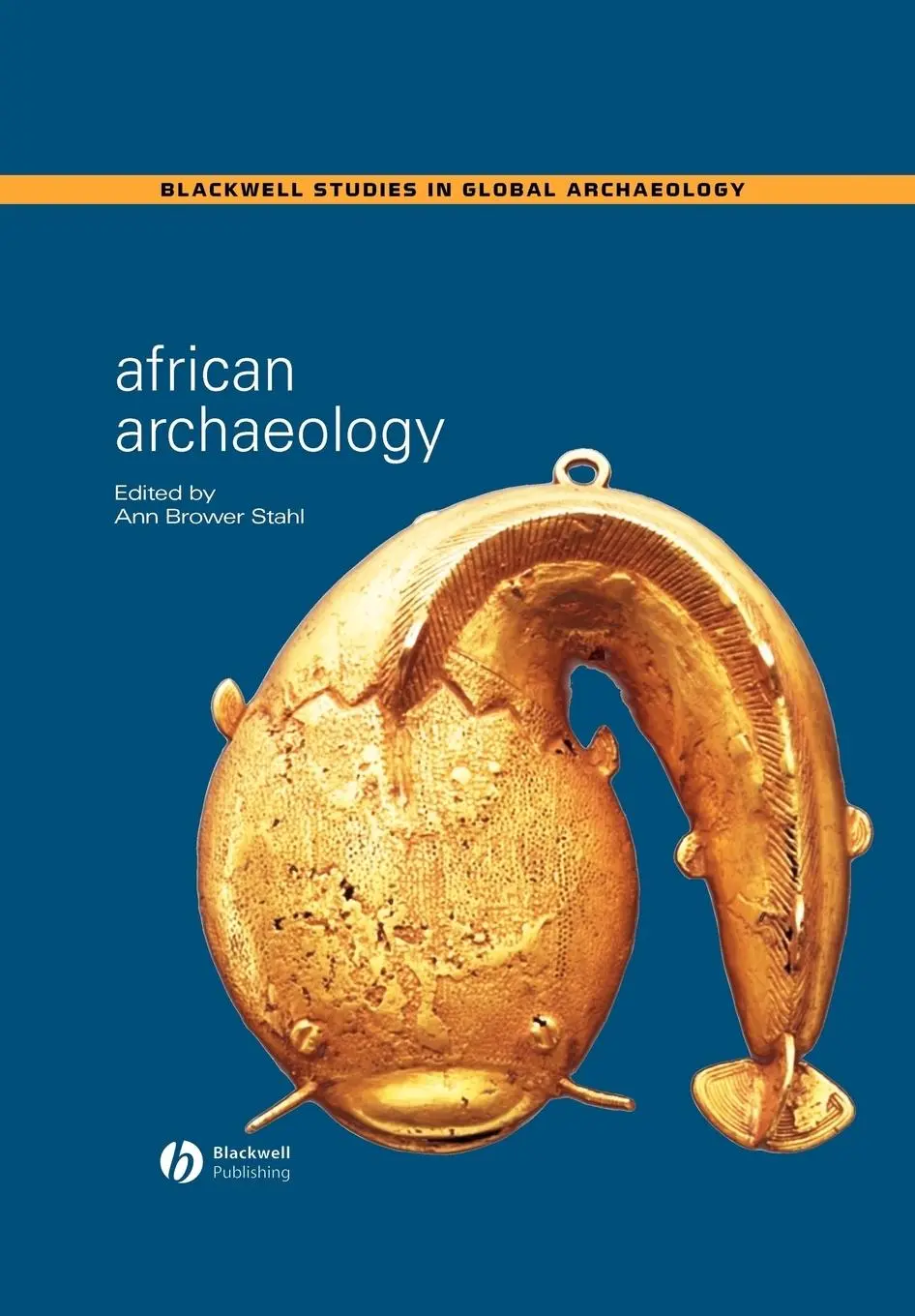 Cover: 9781405101561 | African Archaeology | Stahl | Taschenbuch | Kartoniert / Broschiert