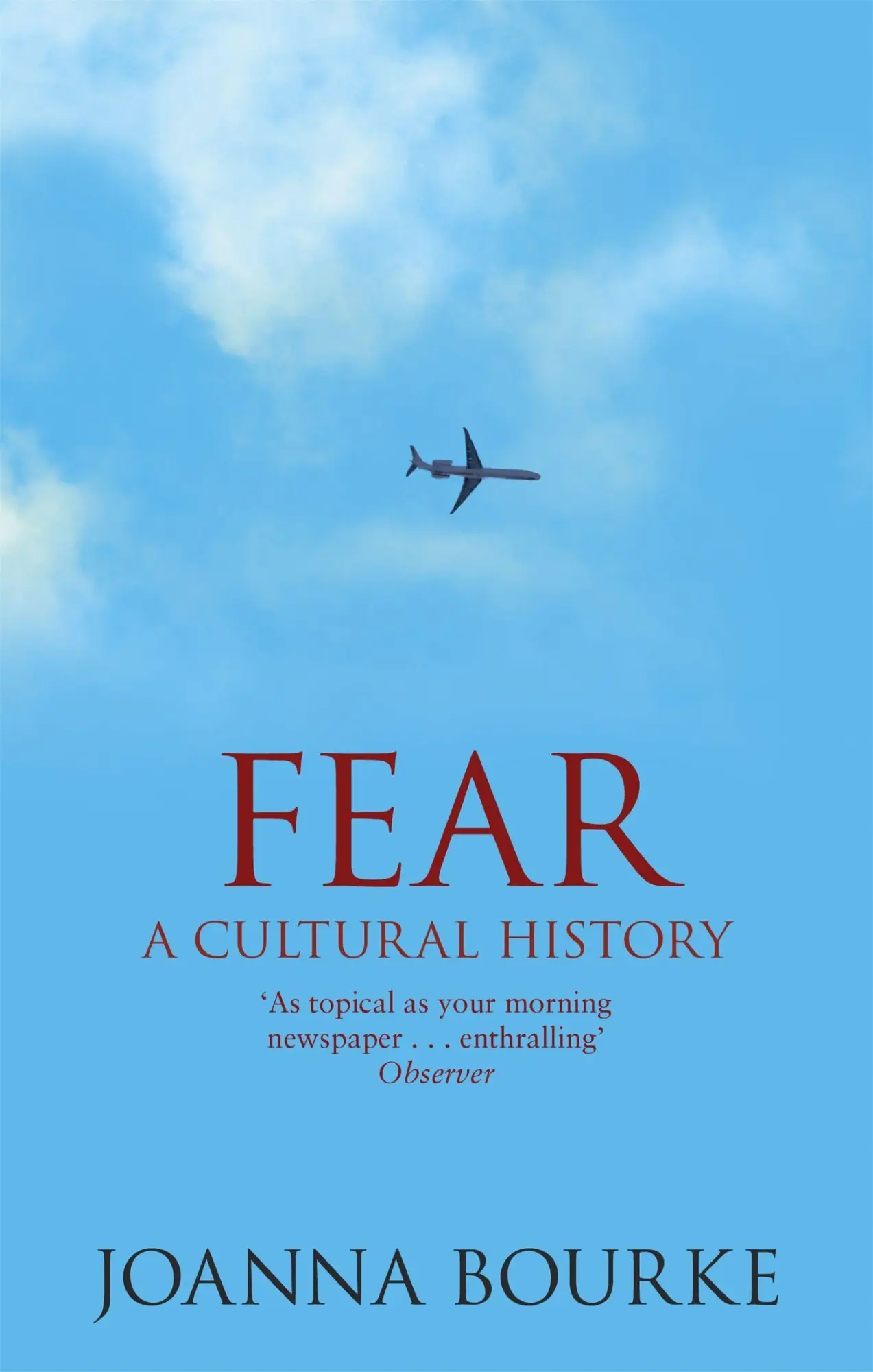 Cover: 9781844081561 | Fear | A Cultural History | Joanna Bourke | Taschenbuch | Englisch