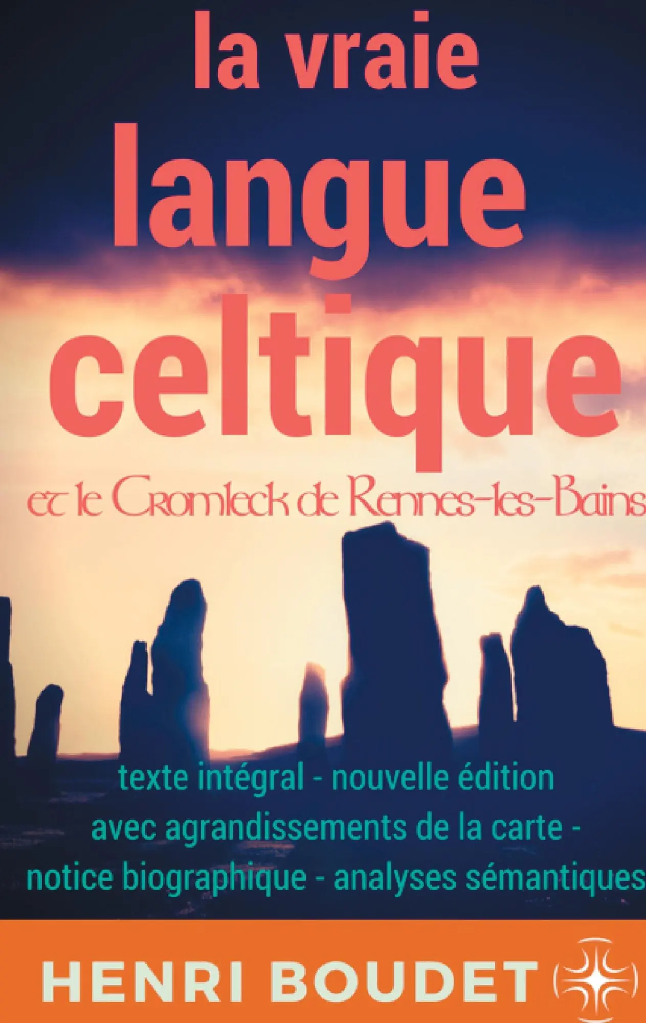 Cover: 9782322081561 | La vraie langue celtique et le Cromleck de Rennes-les-Bains | Buch