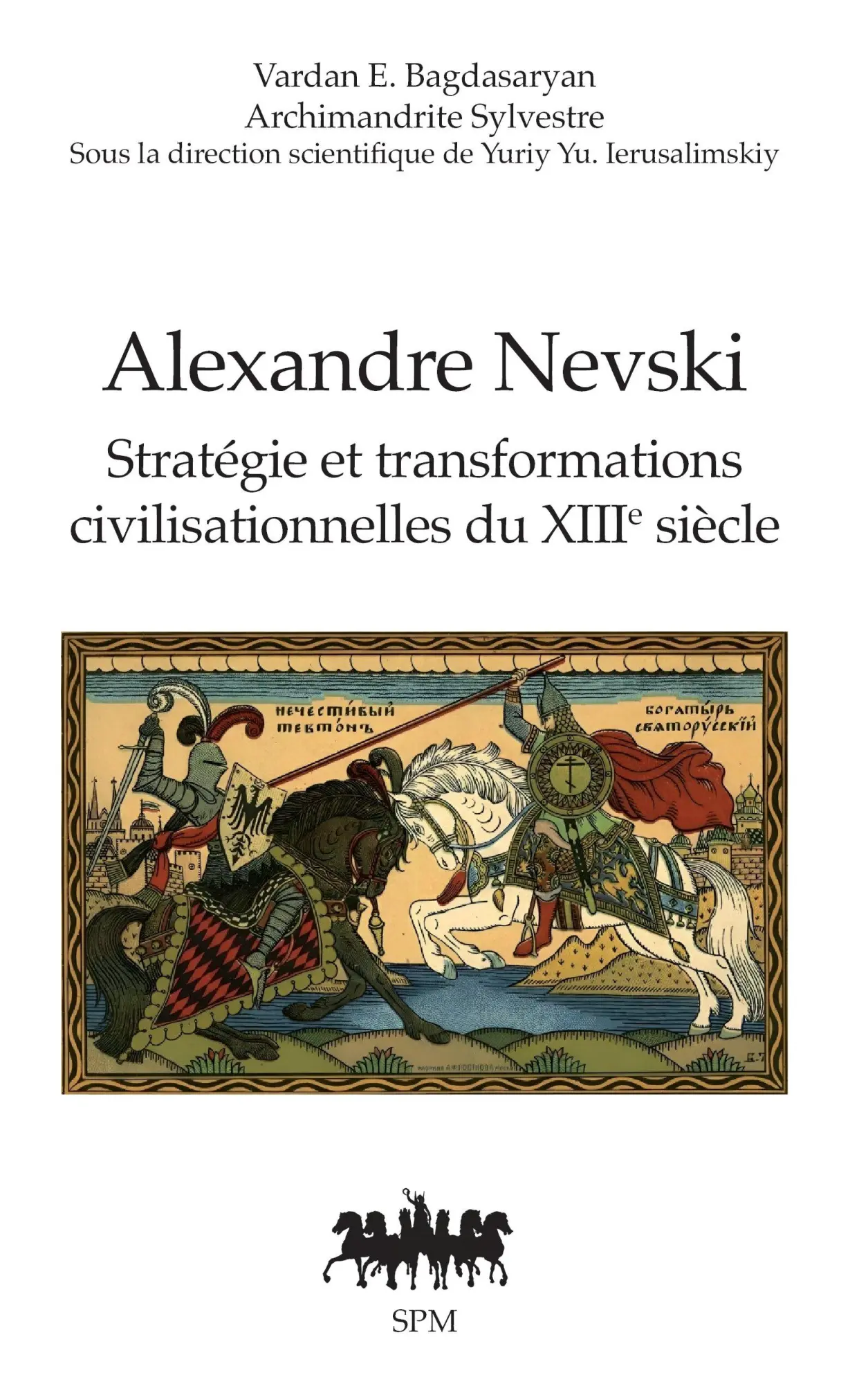 Cover: 9782379991561 | Alexandre Nevski | Vardan E. Bagdasaryan (u. a.) | Taschenbuch | 2025