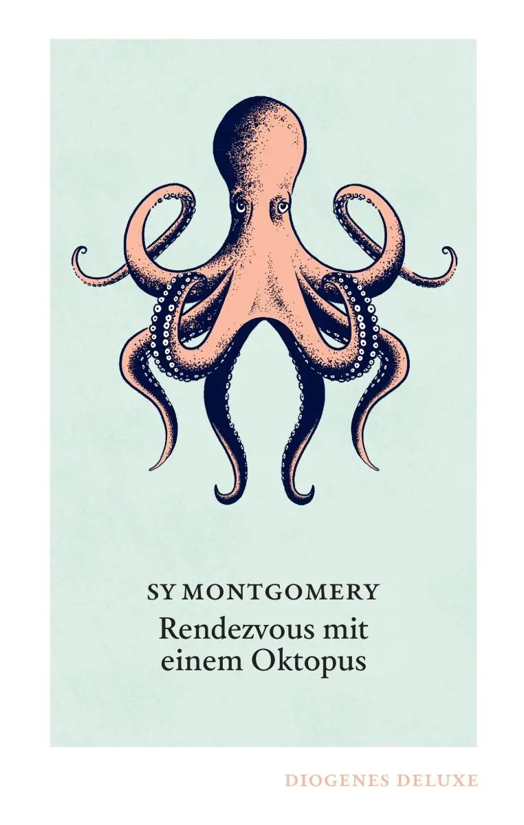 Cover: 9783257261561 | Rendezvous mit einem Oktopus | Sy Montgomery | Buch | diogenes deluxe