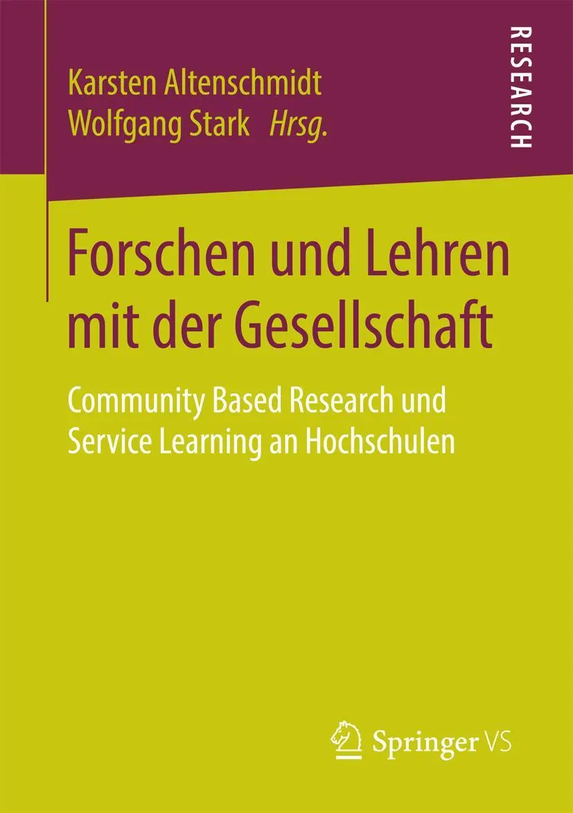 Cover: 9783658141561 | Forschen und Lehren mit der Gesellschaft | Wolfgang Stark (u. a.)