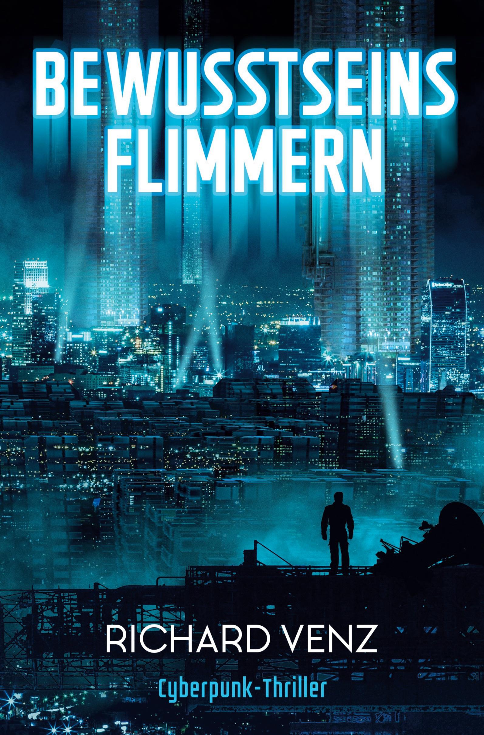 Cover: 9783757901561 | Bewusstseinsflimmern | Richard Venz | Taschenbuch | 284 S. | Deutsch