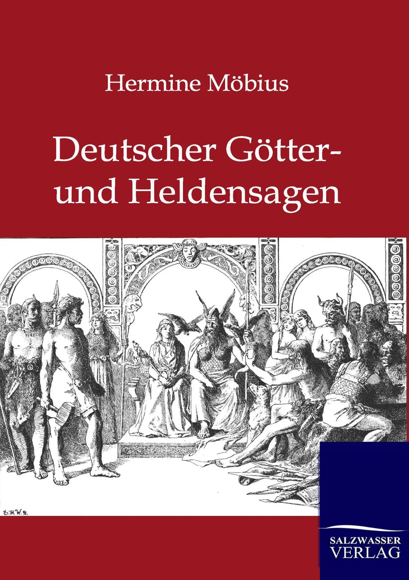 Cover: 9783846001561 | Deutsche Götter- und Heldensagen | Hermine Möbius | Taschenbuch | 2012