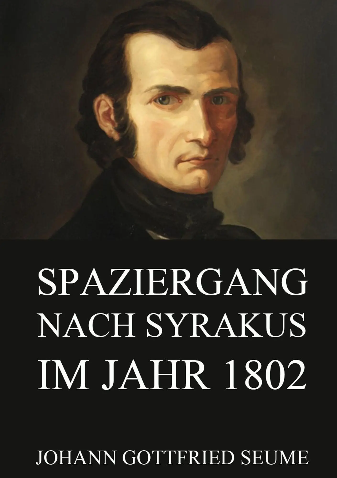 Cover: 9783849691561 | Spaziergang nach Syrakus im Jahre 1802 | Johann Gottfried Seume | Buch