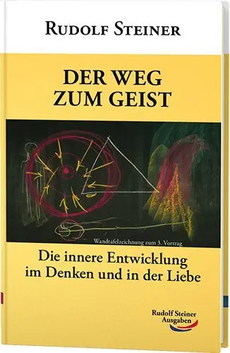 Cover: 9783867721561 | Der Weg zum Geist | Rudolf Steiner | Buch | CCXXIV | Deutsch | 2016