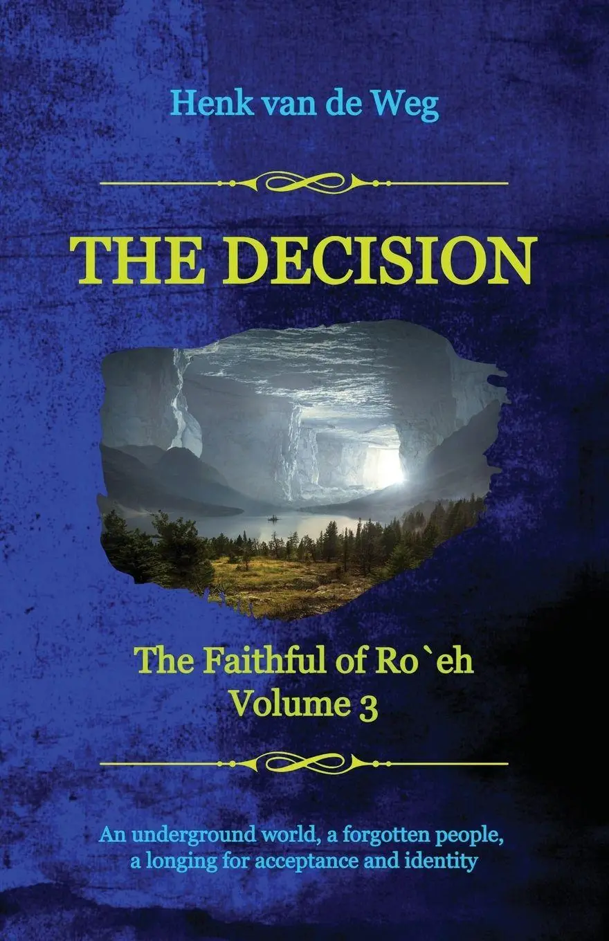 Cover: 9789493351561 | The Decision | Henk van de Weg | Taschenbuch | Englisch | 2026