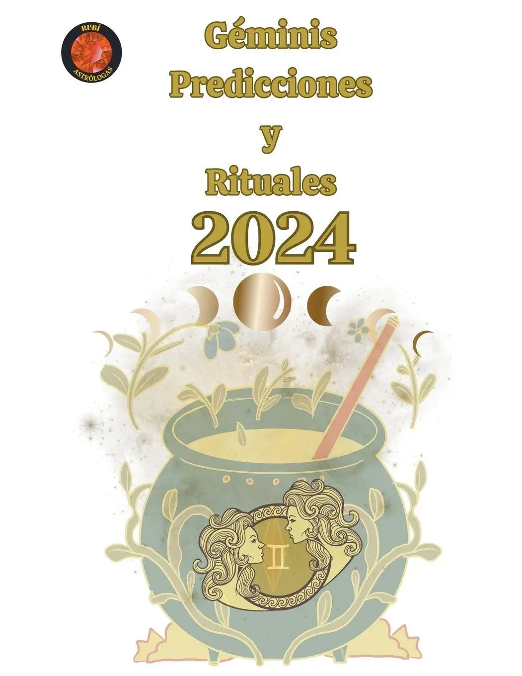 Cover: 9798223231561 | Géminis Predicciones y Rituales 2024 | Alina A Rubi (u. a.) | Buch