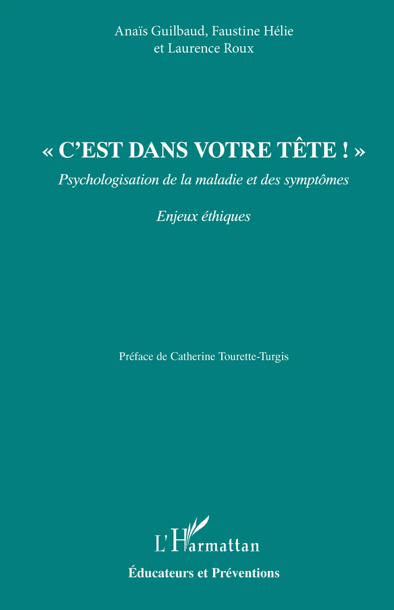 Cover: 9782336551661 | ' C'est dans votre tête ! ' | Anaïs Guilbaud (u. a.) | Taschenbuch