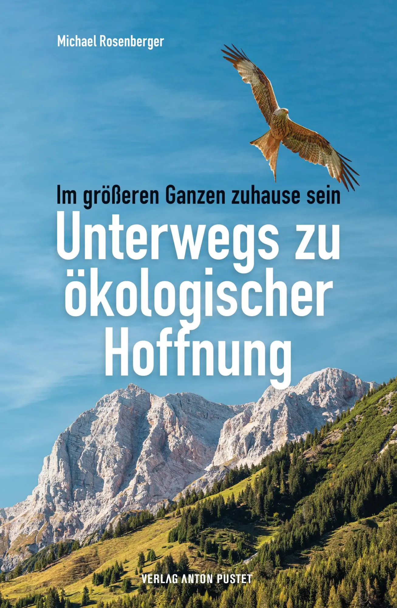 Cover: 9783702511661 | Unterwegs zu ökologischer Hoffnung | Michael Rosenberger | Buch | 2025