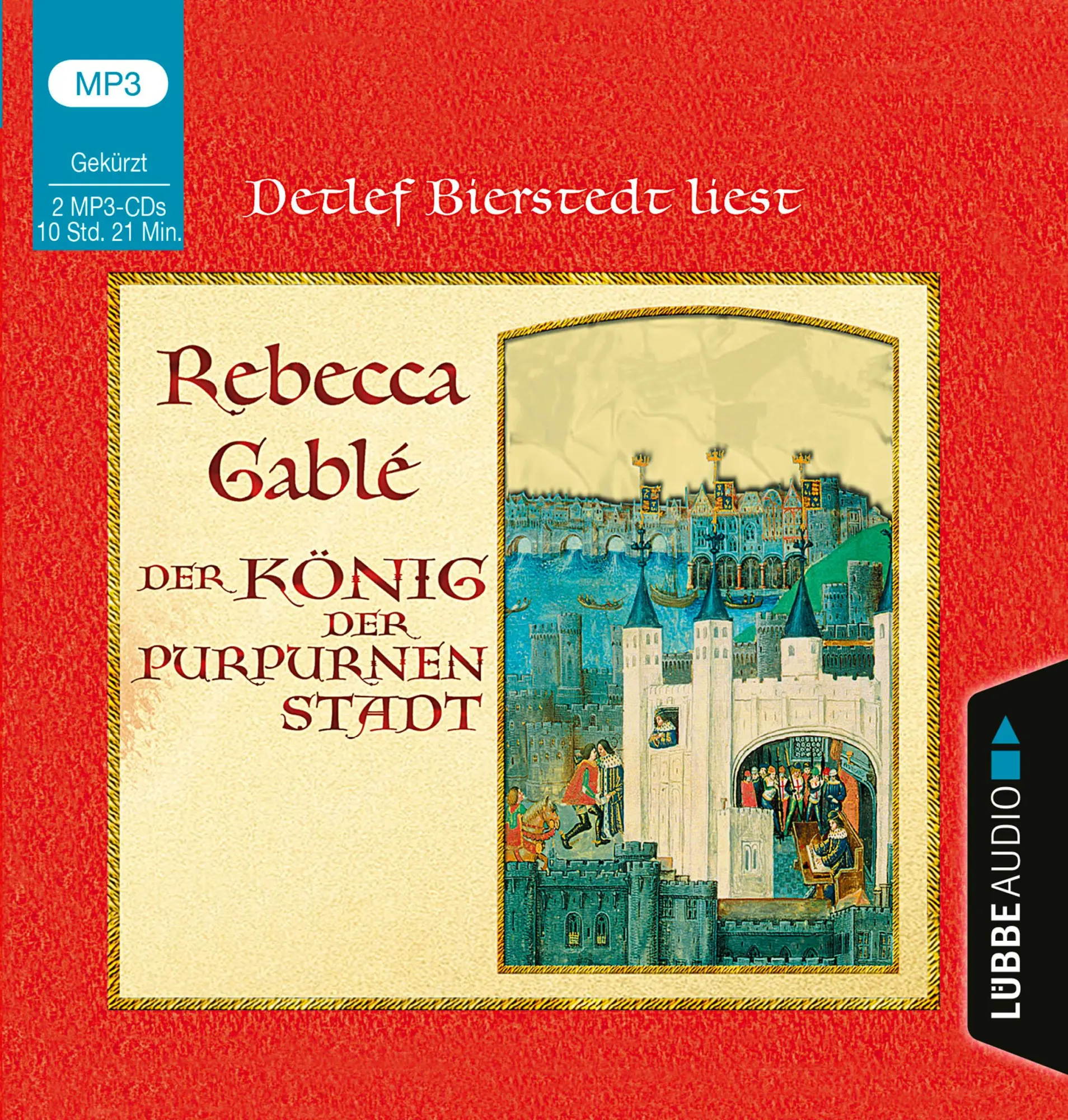 Cover: 9783785781661 | Der König der purpurnen Stadt | . . | Rebecca Gablé | MP3 | Deutsch