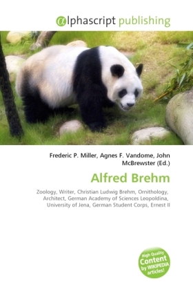 Alfred Brehm | Frederic P. Miller (u. a.) | Taschenbuch | Englisch | Alphascript Publishing | EAN 9786130751661 - Miller, Frederic P.